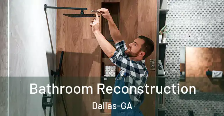 inner Bathroom imggen Bathroom Reconstruction Dallas-GA