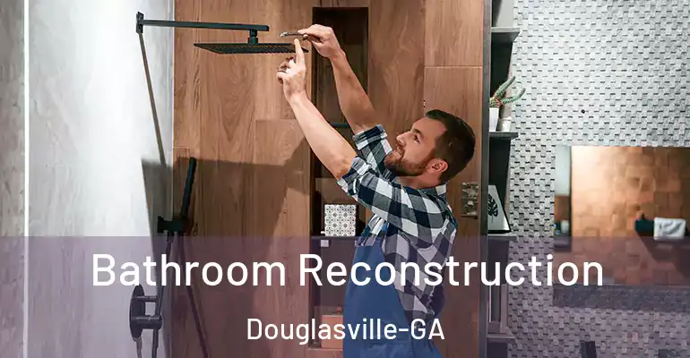 inner Bathroom imggen Bathroom Reconstruction Douglasville-GA