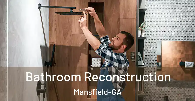 inner Bathroom imggen Bathroom Reconstruction Mansfield-GA