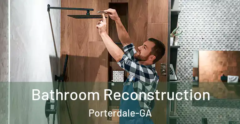 inner Bathroom imggen Bathroom Reconstruction Porterdale-GA