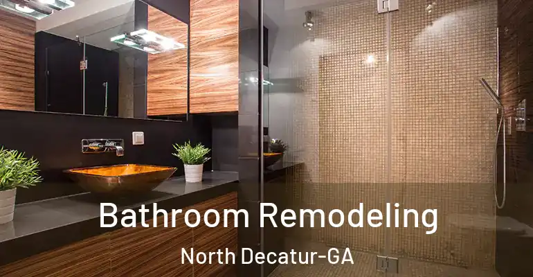 inner Bathroom imggen Bathroom Remodeling North Decatur-GA