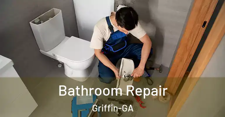 inner Bathroom imggen Bathroom Repair Griffin-GA