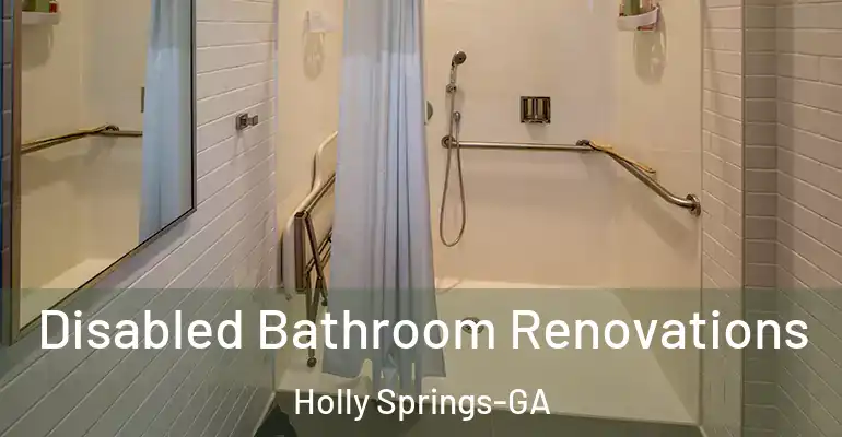 inner Bathroom imggen Disabled Bathroom Renovations Holly Springs-GA