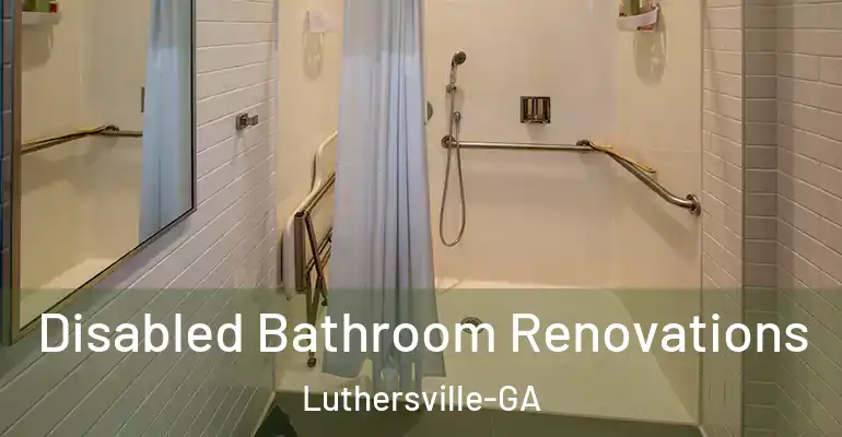 inner Bathroom imggen Disabled Bathroom Renovations Luthersville-GA