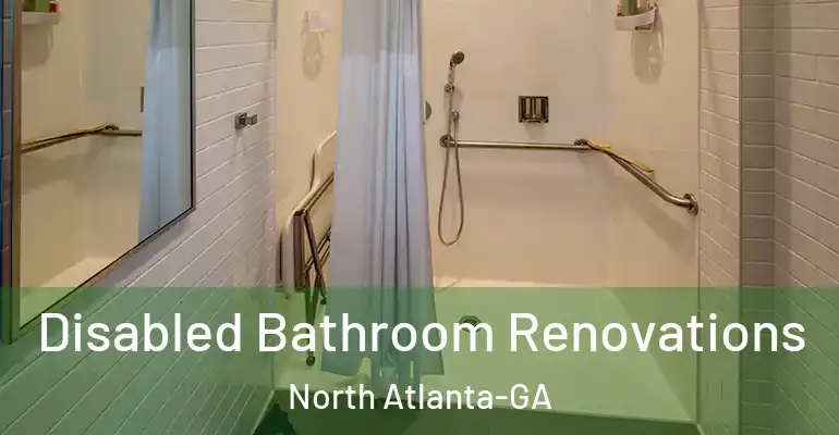 inner Bathroom imggen Disabled Bathroom Renovations North Atlanta-GA