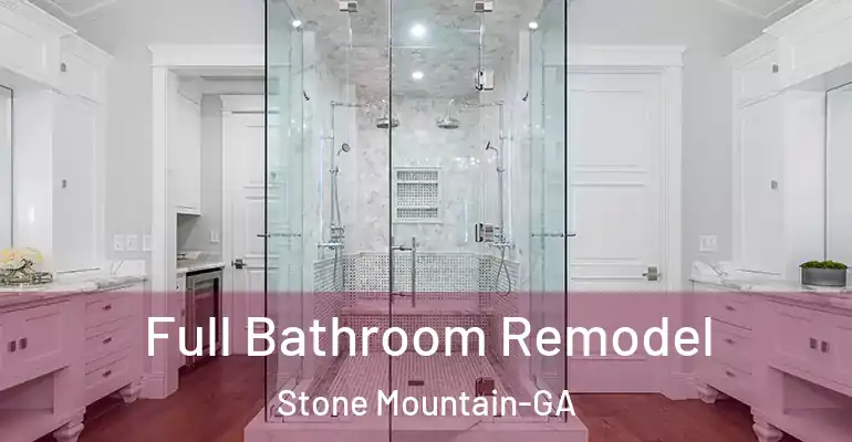 inner Bathroom imggen Full Bathroom Remodel Stone Mountain-GA