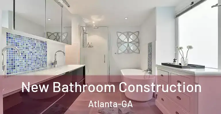 inner Bathroom imggen New Bathroom Construction Atlanta-GA