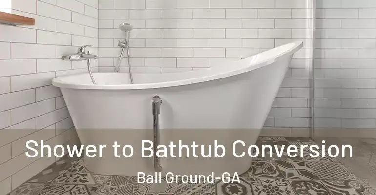 inner Bathroom imggen Shower to Bathtub Conversion Ball Ground-GA