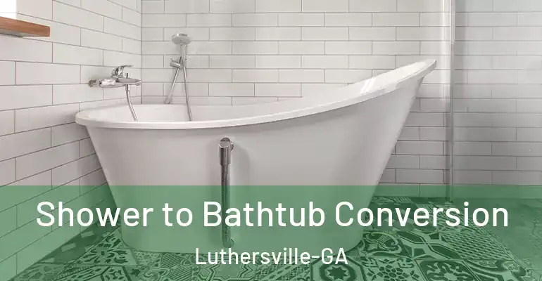 inner Bathroom imggen Shower to Bathtub Conversion Luthersville-GA