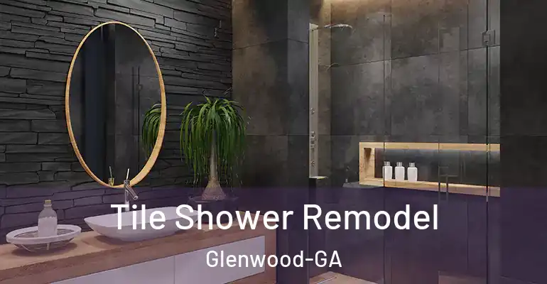 inner Bathroom imggen Tile Shower Remodel Glenwood-GA