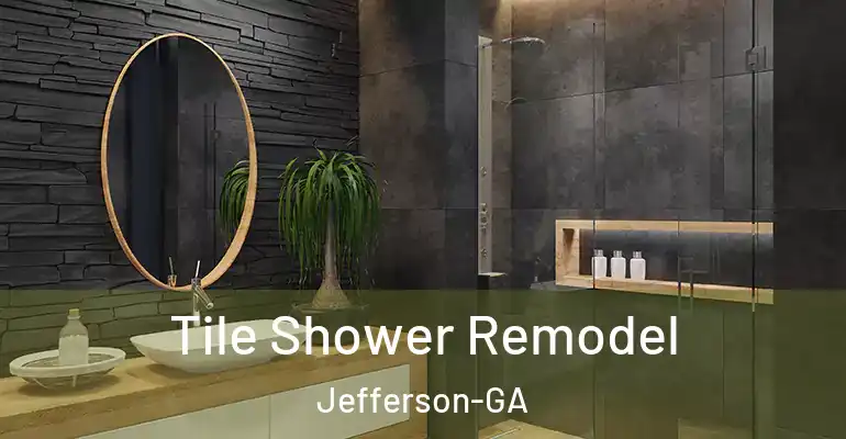 inner Bathroom imggen Tile Shower Remodel Jefferson-GA