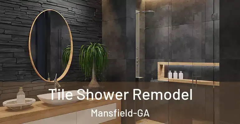inner Bathroom imggen Tile Shower Remodel Mansfield-GA