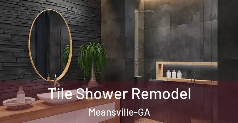 inner Bathroom imggen Tile Shower Remodel Meansville-GA